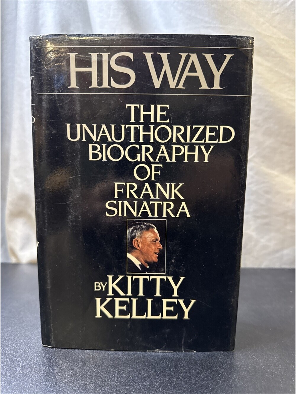 His Way: Unauthorized Biography of Frank Sinatra by Kitty Kelley 1986 HCDJ